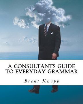 portada a consultants guide to everyday grammar (in English)