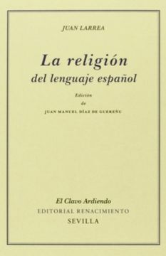 portada La religión del lenguaje español (in Spanish)