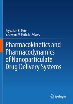 portada Pharmacokinetics and Pharmacodynamics of Nanoparticulate Drug Delivery Systems (in English)