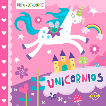 portada Mira y Descubre, Unicornios (in Spanish)