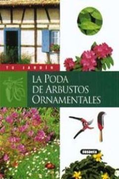 portada Poda de arbustos ornamentales (Tu Jardín) (in Spanish)