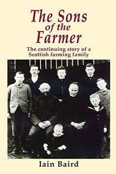 portada The Sons of the Farmer: The Continuing Story of a Scottish Farming Family (en Inglés)