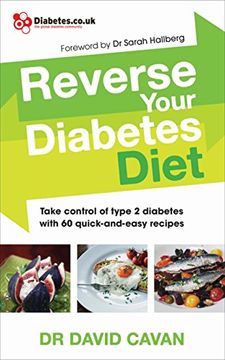 portada Reverse Your Diabetes Diet: Take Control of Type 2 Diabetes With 60 Quick-And-Easy Recipes (en Inglés)