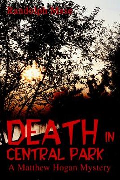 portada death in central park: a matthew hogan mystery