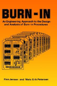 portada burn-in: an engineering approach to the design and analysis of burn-in procedures (en Inglés)