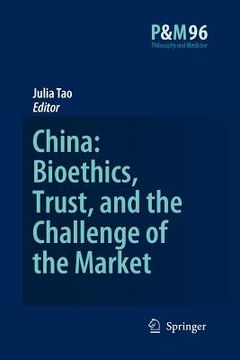 portada china: bioethics, trust, and the challenge of the market