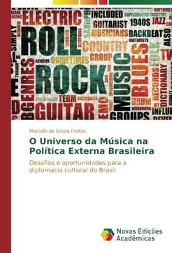 portada O Universo da Música na Política Externa Brasileira: Desafios e oportunidades para a diplomacia cultural do Brasil (Portuguese Edition)
