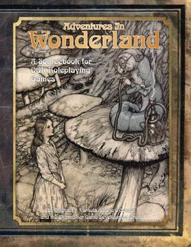 portada Adventures in Wonderland: A Sourcebook for ogl Roleplaying Games (en Inglés)