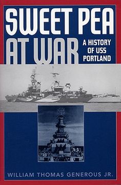 portada sweet pea at war: a history of uss portland