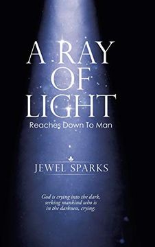 portada A ray of Light: Reaches Down to man (en Inglés)