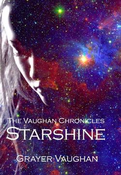 portada The Vaughan Chronicles: Starshine (en Inglés)