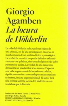 portada La Locura de Hölderlin - Crónica de una Vida Habitante 1806-1843