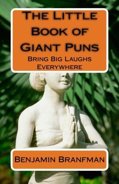 portada The Little Book of Giant Puns: Bring Big Laughs Everywhere