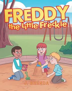 portada Freddy the Little Freckle (en Inglés)