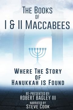 portada The Books of I & II Maccabees - Where The Story of Hanukkah Is Found