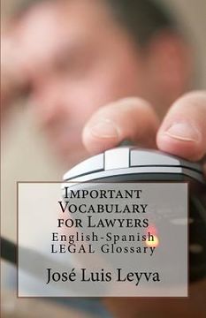 portada Important Vocabulary for Lawyers: English-Spanish Legal Glossary (en Inglés)