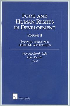 portada Food and Human Rights in Development: Evolving Issues and Emerging Applications (en Inglés)