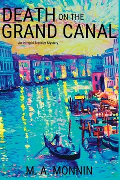 portada Death on the Grand Canal: An Intrepid Traveler Mystery (en Inglés)