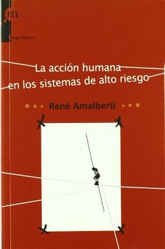 portada Accion Humana en los Sistemas de Alto Riesgo (in Spanish)