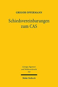 portada Schiedsvereinbarungen Zum Cas: Eine Untersuchung Aus Der Perspektive Des Kartellrechts (in German)