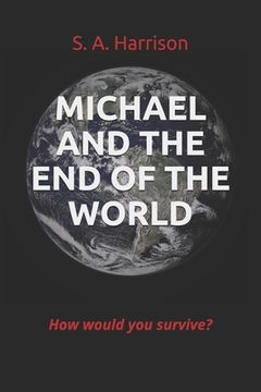 portada Michael and the End of the World (en Inglés)