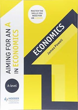 portada Aiming For An A In A-Level Economics (en Inglés)