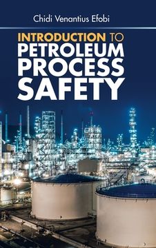 portada Introduction to Petroleum Process Safety (in English)