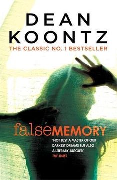portada False Memory: A thriller that plays terrifying tricks with your mind…
