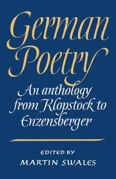 portada German Poetry: An Anthology From Klopstock to Enzensberger (en Alemán)
