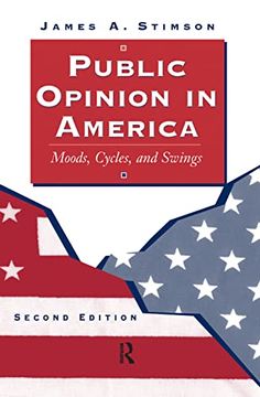 portada Public Opinion in America: Moods, Cycles, and Swings, Second Edition (en Inglés)