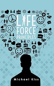 portada Life Force Principles (en Inglés)