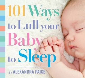 portada 101 Ways to Lull Your Baby to Sleep (in English)