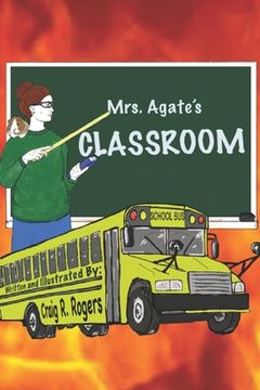 portada Mrs. Agate's Classroom (en Inglés)