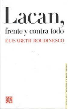 portada Lacan Frente y Contra Todo (in Spanish)
