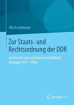 portada Zur Staats- und Rechtsordnung der DDR: Juristische und sozialwissenschaftliche Beiträge 1977-1996