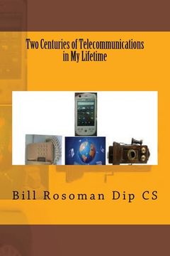 portada Two Centuries of Telecommunications in My Lifetime (en Inglés)
