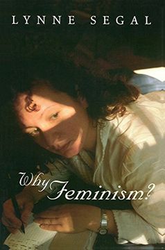 portada Why Feminism: Gender, Psychology, Politics
