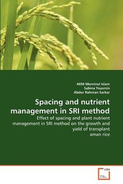 portada spacing and nutrient management in sri method (en Inglés)