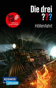 portada Die Drei? Dein Fall: Höllenfahrt: Explosiver Mitratekrimi ab 10! (en Alemán)