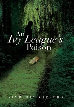 portada An Ivy League's Poison (en Inglés)