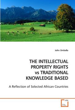 portada THE INTELECTUAL PROPERY RIGHTS vs TRADITIONAL KNOWLEDGE BASED: A Reflection of Selected African Countries.