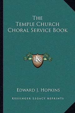 portada the temple church choral service book (en Inglés)