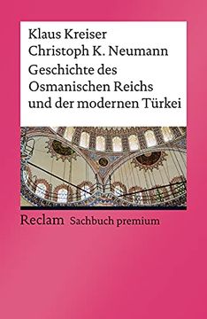 portada Geschichte des Osmanischen Reichs und der Modernen Türkei (en Alemán)
