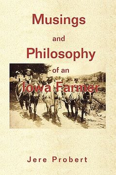 portada musings and philosophy of an iowa farmer