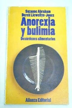 portada Anorexia y Bulimia - Desordenes Alimentarios (in Spanish)