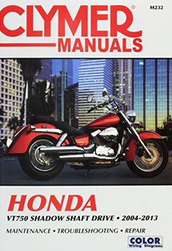 portada Honda Vt750 Shadow Shaft Drive Motorcycle, 2004-2013 Clymer Repair Manual (en Inglés)