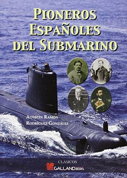 portada Pioneros Españoles Del Submarino