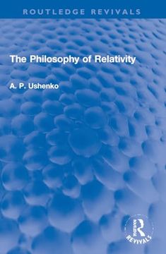 portada The Philosophy of Relativity (Routledge Revivals)