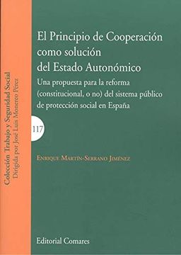 portada Principio de Cooperación Como Solución del Estado Autonómico, el (in Spanish)