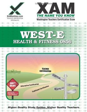 portada West-E Health & Fitness 0856 Teacher Certification Test Prep Study Guide (Xam West-E 